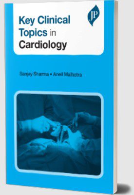 Key Clinical Topics in Cardiology by Sanjay Sharma PDF Free Download
