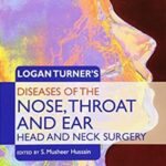 Logan Turner's Diseases of the Nose, Throat and Ear 11th Edition PDF Free Download