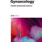 Obstetrics and Gynaecology: Lecture Notes 2nd Edition PDF Free Download