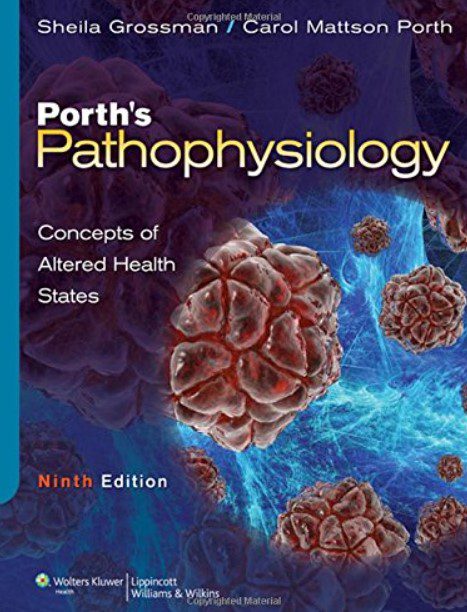 Porth's Pathophysiology: Concepts of Altered Health States 9th Edition PDF Free Download