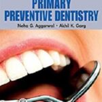 Primary Preventive Dentistry PDF Free Download
