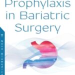Prophylaxis in Bariatric Surgery PDF Free Download
