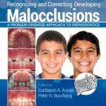 Recognizing and Correcting Developing Malocclusions PDF Free Download