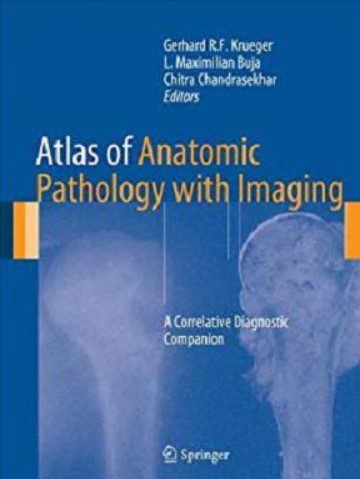 Atlas of Anatomic Pathology with Imaging PDF Free Download