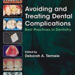 Avoiding and Treating Dental Complications PDF Free Download