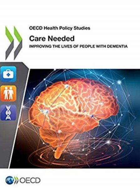 Care Needed: Improving the Lives of People with Dementia PDF Free Download
