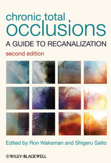 Chronic Total Occlusions: A Guide to Recanalization 2nd Edition PDF Free Download