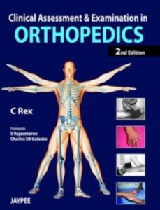 Clinical Assessment and Examination in Orthopedics 2nd Edition PDF Free Download