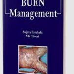 Clinical Atlas of Burn Management by Sujata Sarabahi PDF Free Download