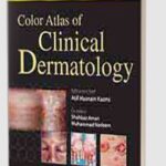 Color Atlas of Clinical Dermatology by Atif Hasnain Kazmi PDF Free Download