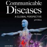 Communicable Diseases: A Global Perspective 5th Edition PDF Free Download
