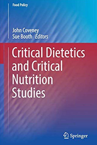 Critical Dietetics and Critical Nutrition Studies PDF Free Download