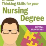 Critical Thinking Skills for your Nursing Degree PDF Free Download