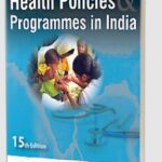 DK Taneja’s Health Policies & Programmes in India by Bratati Banerjee PDF Free Download