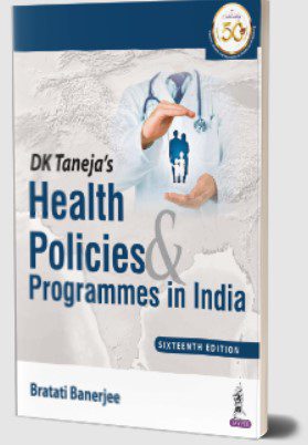 DK Taneja's Health Policies and Programmes in India by Bratati Banerjee PDF Free Download