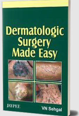 Dermatologic Surgery Made Easy by Virendra N Sehgal PDF Free Download