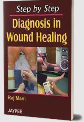 Diagnosis in Wound Healing by Raj Mani PDF Free Download