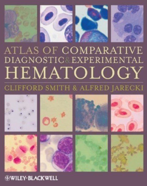 Download Atlas of Comparative Diagnostic and Experimental Hematology 2nd Edition PDF Free