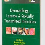 Download Dermatology, Leprosy and Sexually Transmitted Infections by Rajeev Sharma PDF Free