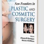 Download New Frontiers in Plastic and Cosmetic Surgery by Melvin A Shiffman PDF Free