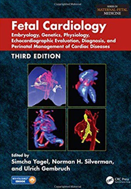 Fetal Cardiology: Embryology, Genetics, Physiology 3rd Edition PDF Free Download