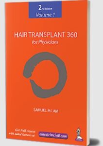 Hair Transplant 360 for Physicians (Volume 1) by Samuel M Lam PDF Free Download