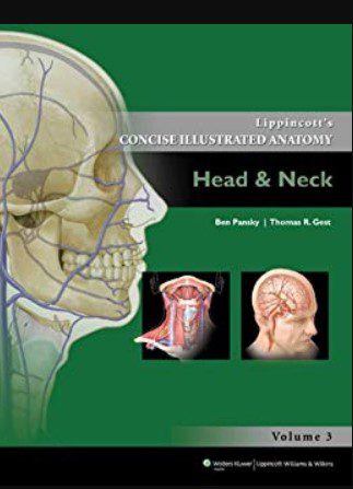 Lippincott's Concise Illustrated Anatomy: Head & Neck 3rd Edition PDF Free Download