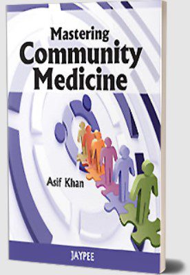 Mastering Community Medicine by Asif Khan PDF Free Download