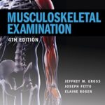 Musculoskeletal Examination 4th Edition PDF Free Download