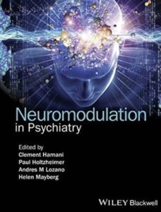 Neuromodulation in Psychiatry PDF Free Download