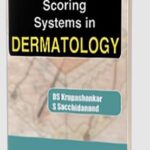 Scoring Systems in Dermatology by DS Krupashankar PDF Free Download
