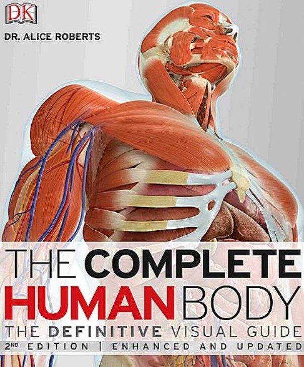 The Complete Human Body: The Definitive Visual Guide 2nd Edition PDF Free Download