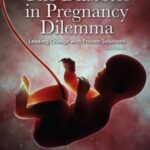 The Diabetes in Pregnancy Dilemma 2nd Edition PDF Free Download