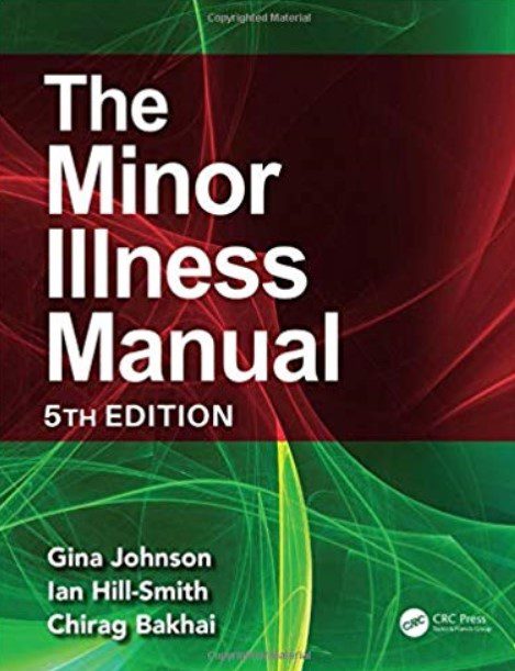 The Minor Illness Manual 5th Edition PDF Free Download