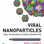 Viral Nanoparticles: Tools for Material Science and Biomedicine PDF Free Download