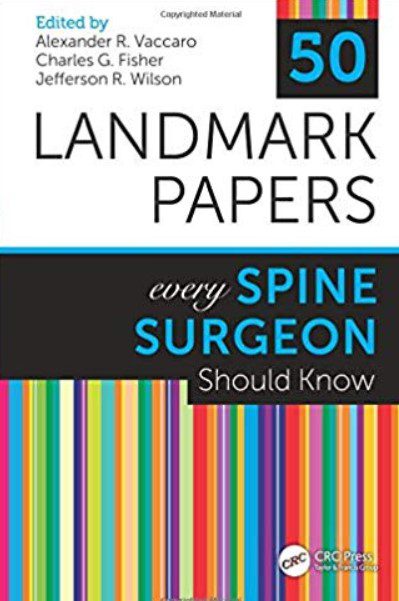 50 Landmark Papers Every Spine Surgeon Should Know PDF Free Download