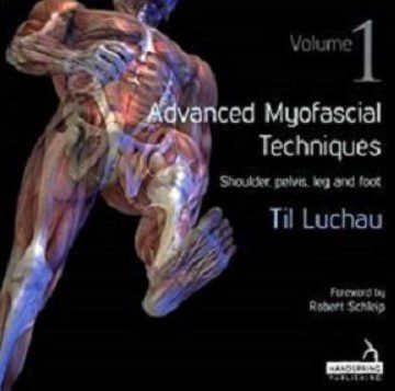 Advanced Myofascial Techniques, Vol. 1 PDF Free Download