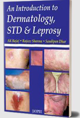 An Introduction to Dermatology, STD and Leprosy by Rajeev Sharma PDF Free Download