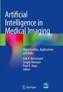 Artificial Intelligence in Medical Imaging PDF Free Download