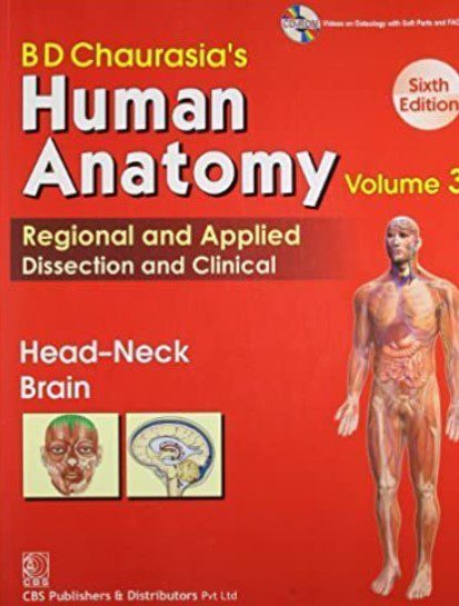 BD Chaurasia’s Human Anatomy Vol 3 Head and Neck PDF Free Download