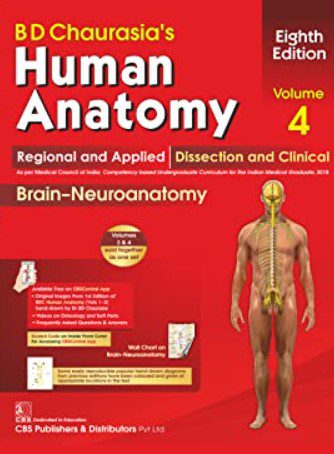 BD Chaurasia’s Human Anatomy Vol 4 Brain-Neuroanatomy PDF Free Download