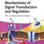 Biochemistry of Signal Transduction and Regulation 5th Edition PDF Free Download