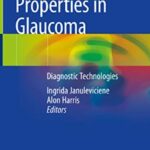 Biophysical Properties in Glaucoma: Diagnostic Technologies PDF Free Download