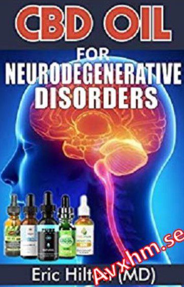 CBD Oil for Neurodegenerative Disorders PDF Free Download