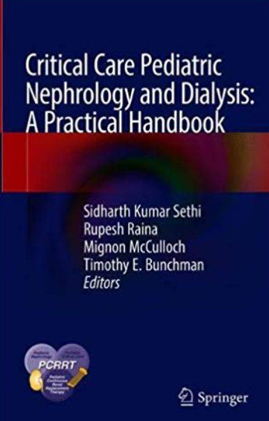 Critical Care Pediatric Nephrology and Dialysis: A Practical Handbook PDF Free Download