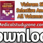 Download Vishram Singh Selective Anatomy All Volumes (1, 2) Latest 2022 PDF Free