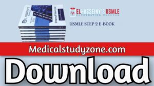 EL Husseiny’s Essentials for USMLE STEP 2 E-Books 2022 PDF Free Download
