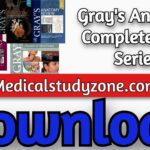 Gray's Anatomy Complete Book Series Latest 2022 PDF Free Download