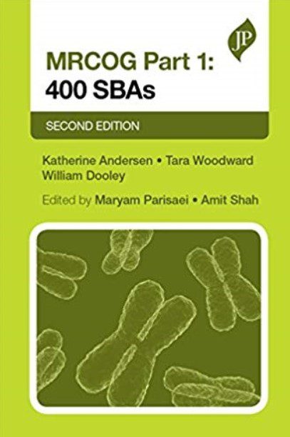 MRCOG Part 1: 400 SBAs 2nd Edition PDF Free Download