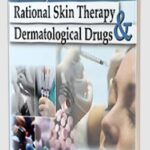 Manual of Rational Skin Therapy and Dermatological Drugs PDF Free Download